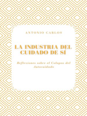 cover image of La Industria del Cuidado de Sí